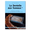 LA DENTELLE AUX FUSEAUX VOLUME 2