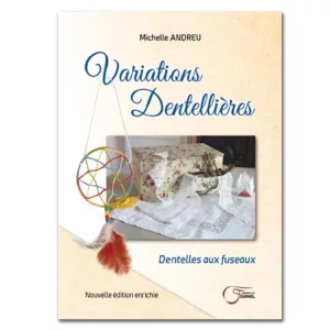 VARIATIONS DENTELLIERES