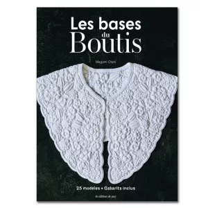 LES BASES DU BOUTIS