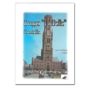 BRUGES LA BELLE DENTELLE - 50% BLACK FRIDAY